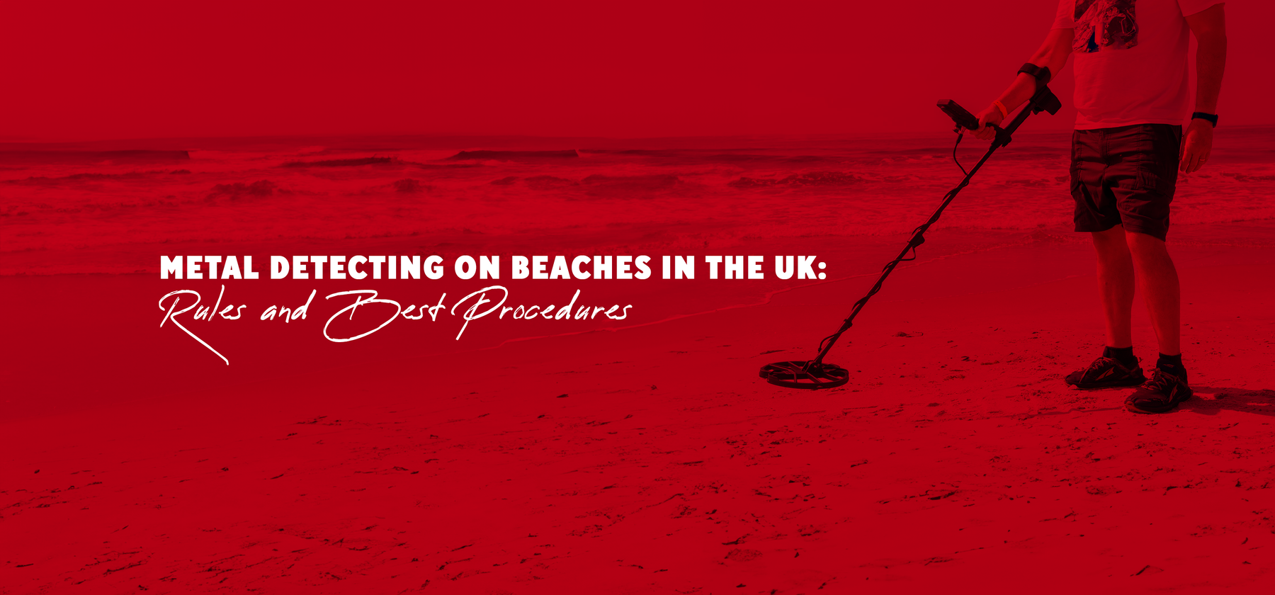 Metal Detecting on Beaches in the UK: Rules and Best Procedures