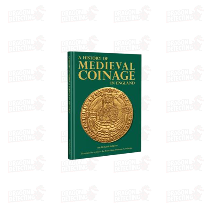 A History of Medieval Coinage in England